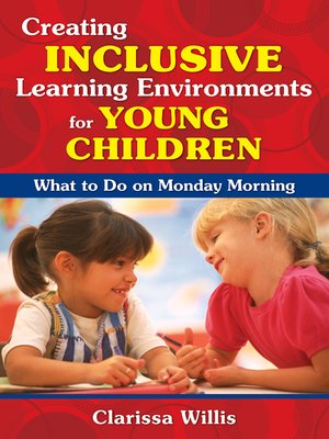 cover image of Creating Inclusive Learning Environments for Young Children